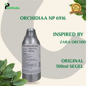 Bibit Parfum Murni ORCHIDIAA NP 6916 / ZAR4 ORCHID KEVA 500ML SEGEL