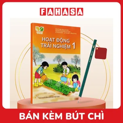 Sách Giáo Khoa Hoạt Động Trải Nghiệm 1 (Kết Nối) (Chuẩn) - Kèm Bút Chì