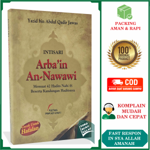 Intisari Arbain An-Nawawi Cocon Untuk Hafalan Hadits Arbain An Nawawi Memuat 42 Hadis Nabi Beserta Kanduangan Haditsnya Penulis Yazid bin Abdul Qadir Jawas Penerbit Pustaka Imam Asy-Syafii