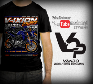 KAOS MOTOR YAMAHA V-IXION ADVANCE - KAOS DISTRO PRIA WANITA - KAOS PENDEK KATUN MURAH - KAOS CUSTOM