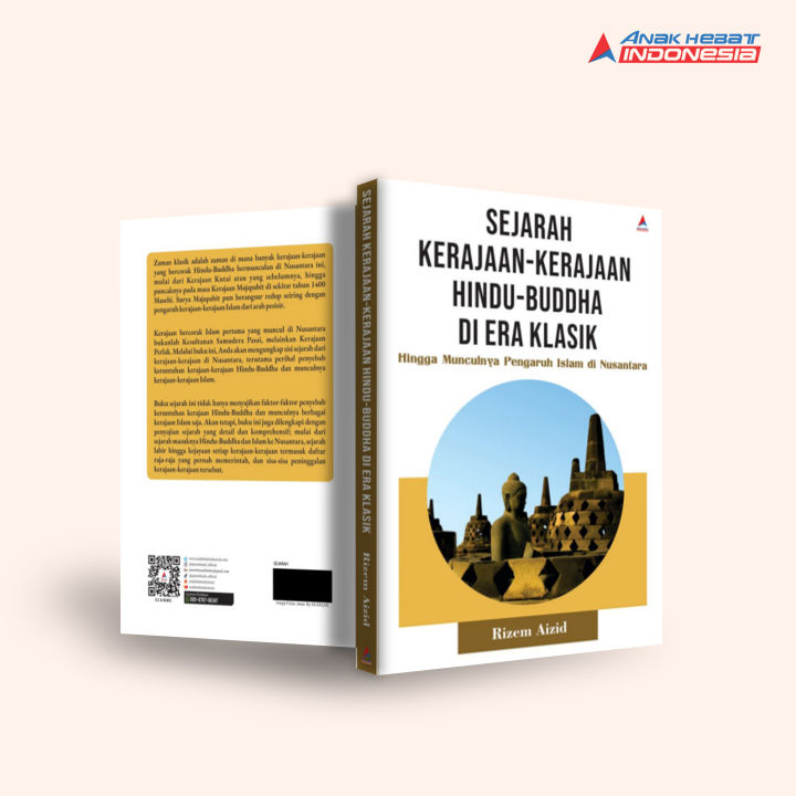 Buku Sejarah Kerajaan Hindu Buddha Di Era Klasik Hingga Munculnya ...