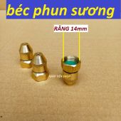 Bộ béc phun sương bằng đồng ( ren ngoài 21mm - 22mm - 14mm) béc phun sương tưới lan