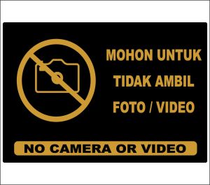 AKRILIK DILARANG AMBOL FOTO ATAU VIDEO SIGNAGE ACRYLIC TEBAL 2 MM