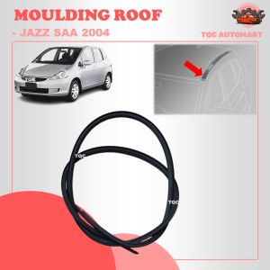 ORIGINAL JAZZ SAA 2004 ROOF MOULDING LINING GETAH LUAR BUMBUNG RUBBER OUTERSTRIP WINDOW MOULDING ROOF