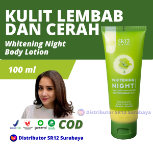 SR12 Whitening Night Body Lotion 100ml Losion Pemutih Badan BPOM Mencerahkan Melembabkan Kulit