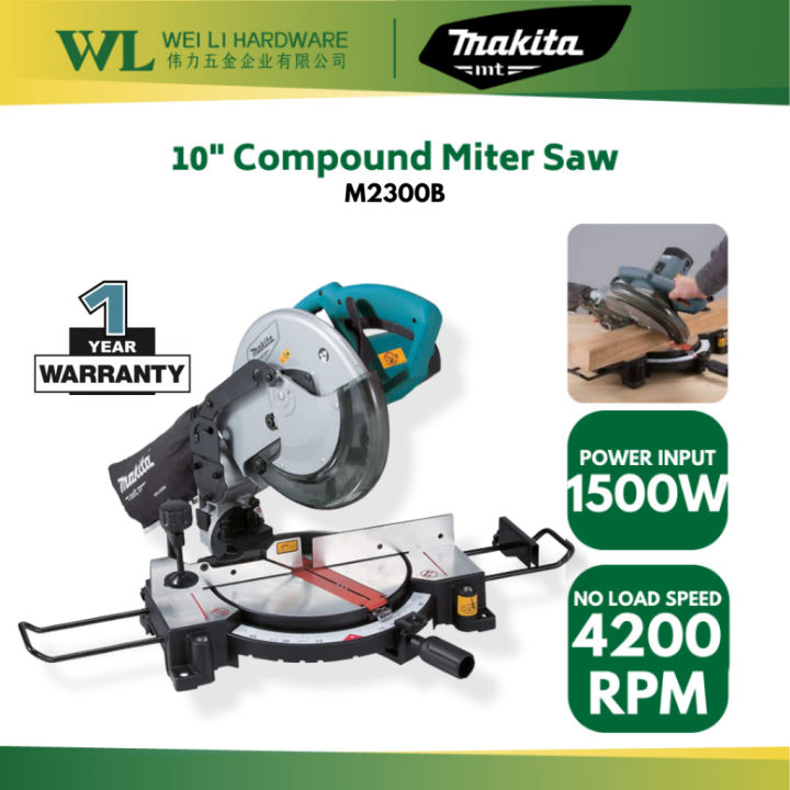 Makita MT M2300B 255mm 10 Compound Miter Saw 1500W 1Year Warranty Mesin Potong Kayu Makita Cutting Machine Lazada