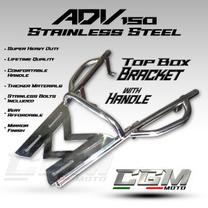 ⭐️TOP BOX BRACKET STAINLESS STEEL TOP BOX BRACKET W/HANDLE• TOP BOX BRACKET NO HANDLE FOR ADV 150 /160 CGM•