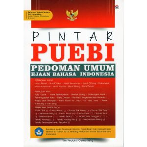 Buku Pintar PUEBI (Pedoman Umum Ejaan Bahasa Indonesia)