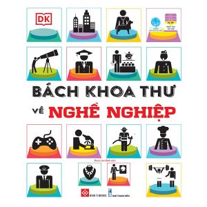 [NHẬP MÃ LAZSOCIAL50K]  Sách Thiếu Nhi - Bách Khoa Thư Về Nghề Nghiệp – Đinh Tị