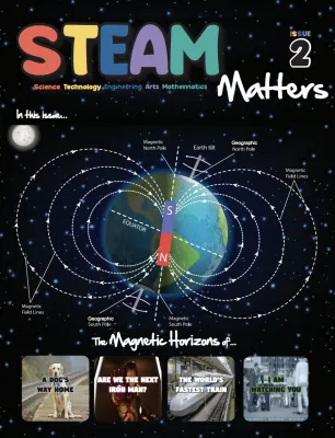 STEAM Matters Magazine (Age 9-12) - Issue 2 (Science Technology Engineering Arts Mathematics Books / Magazines) Science/Math Assessment Books/ Educational Magazines (27050580)