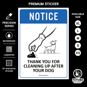 Thank You for Cleaning Up after Your Dog. Premium Sticker Notice Label Sign Signage. Hand Pickup Pick Up Dog Poop Feces.