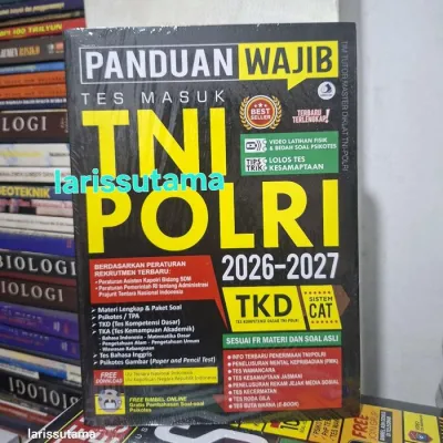 BUKU TNI POLRI 2026-2027 PANDUAN WAJIB TES MASUK TNI POLRI 2026-2027 TKD(TES KOMPETENSI DASAR TNI-POLRI)