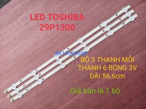 THANH ĐÈN LED TIVI TOSHIBA 29P1300 HÀNG MỚI 100% BỘ 3 THANH MỖI THANH 6 BÓNG 3V DÀI 566cm