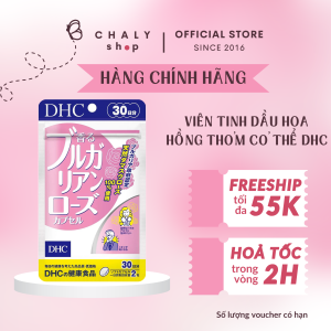 Viên uống tinh dầu hoa hồng làm thơm cơ thể DHC Bulgaria Rose 30 ngày Nhật Bản