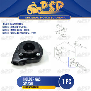 Holder Gas Smash - Dudukan Mangkok Mangkuk Rumah Pipa Gas Suzuki Smash R Shogun 125 Spin