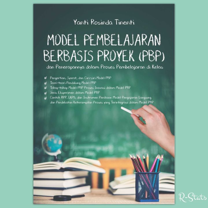 Buku Project Based Learning - Model Pembelajaran Berbasis Proyek (PBP ...