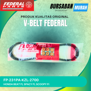 Vbelt Set FP-231PA-KZL-2700 FEDERAL Original Vanbelt Vanbel V belt V-belt  BEAT FI VARIO FI SCOOPY FI SPACY FI Murah