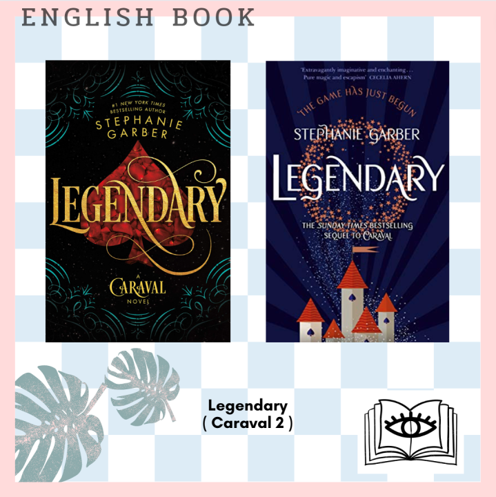 [Querida] หนังสือภาษาอังกฤษ Legendary ( Caraval 2 ) by Stephanie Garber ...