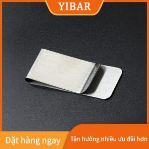 YIBAR Kẹp tiền kim loại thép không gỉ chất lượng cao Kẹp tiền bằng thép không gỉ đơn giản thời trang kẹp tiền mặt đô la ví cho nam nữ