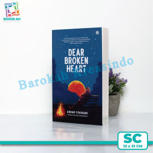 Buku Original Dear Broken Heart Adham Syarkawi Qaf Bacaan Novel Murah Inspirasi Dan Motivasi