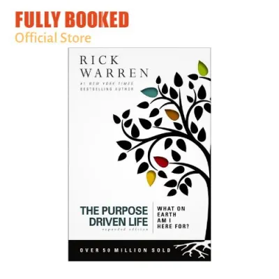 The Purpose Driven Life: What on Earth Am I Here For? (Paperback) by Rick Warren