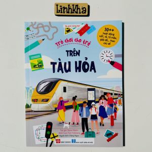 Sách Trò chơi cho trẻ - Trên tàu hỏa - viết vẽ tô màu giải đố cho bé 6 - 12 tuổi - Đinh Tị