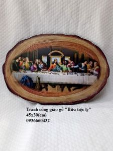 Tranh công giáo in trên tấm gỗ "Bữa tiệc ly" tranh treo trường size 45x30(cm) có móc treo phía sau in đẹp sang trọng