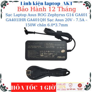Sạc Laptop Asus ROG Zephyrus G14 GA401 GA401IHR GA401QH Sạc Asus 20V - 7.5A – 150W chân 6.0*3.7mm