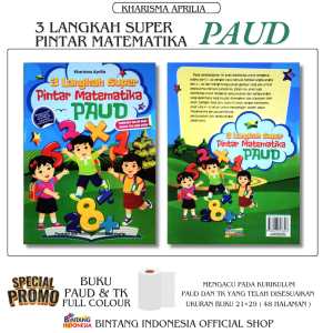 KHARISMA - 3LANGKAH SUPER PINTAR MATEMATIKA UNTUK PAUD DAN TK