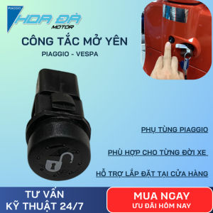 Công Tắc Mở Yên Vespa Sprint Primavera Liberty ABS Medley GTS Chính Hãng Phụ Tùng Zin Chuẩn Xe Bền Bỉ Lắp
