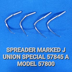 SPREADER MARKED J UNION SPECIAL 57845-A MODEL 57800
