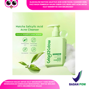 GLAD2GLOW MATCHA SALICYLIC ACID ACNE FACIAL CLEANSER 80ML FACE WASH PEMBERSIH WAJAH SABUN CUCI MUKA ANTI ACNE UNTUK KULIT BERMINYAK DAN BERJERAWAT