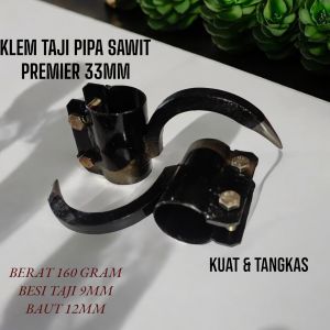 TAJI EGREK SAWIT CANTOLAN BUAH SAWIT PLUS KLEM PENGIKAT PIPA 33MM COD