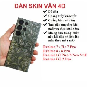 Miếng dán skin vân 4D mặt lưng trong suốt Realme 7 7i 7 Pro Realme 8 8 Pro Realme GT Neo 5 Neo 5 SE GT 6 5G GT Neo 6 Neo 6 SE Realme GT 2 Pro GT 7 Pro