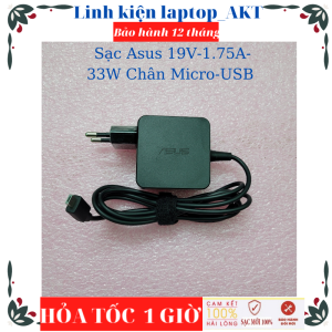 Sạc Laptop Asus 19V-1.75A- 33W Chân Micro-USB Asus E202S X205T X205TA E202SA E200H L202SA TP200S R209H E202 E202SA E205 E205SA