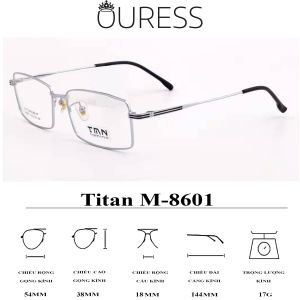 Gọng kính titanium WM8601 LS9001 thời trang cao cấp nam siêu nhẹ siêu bền OURESS