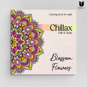 Buku mewarnai dewasa "Chillax" Vol #1 - Blossom Flower