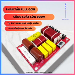 [Giá 1 mạch] Phân tần Full đơn WEAH 2507 nhập khẩu | Phân tần 2 đường tiếng dùng cho âm thanh gia đình âm thanh loa kéo hoặc âm thanh sân khấu
