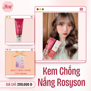 [Tặng nước tẩy trang] Kem chống nắng kiềm dầu Rosyson kem chống nắng nâng tone không bết rít  SPF50 PA +++ phù hợp cho mọi loại da