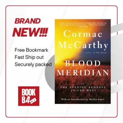 Blood Meridian by Cormac McCarthy