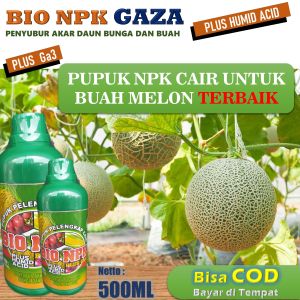 (TERBARU) BIO NPK GAZA 500ML Pupuk untuk tanaman melon - Pupuk booster buah melon - Pupuk pelebat buah melon - Pupuk tanaman buah melon - Pupuk khusus buah melon - Pupuk buat tanaman melon -  Pupuk pemanis buah melon terbaik