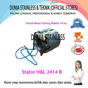 Stator H&L 2414 B untuk mesin potong makita 14in