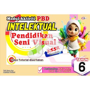2025 MODUL AKTIVITI PBD INTELEKTUAL PENDIDIKAN SENI VISUAL TAHUN 1.2.3.4.5.6 BUKU LUKISAN SK | KSSR SEMAKAN 2025 - CEMERLANG