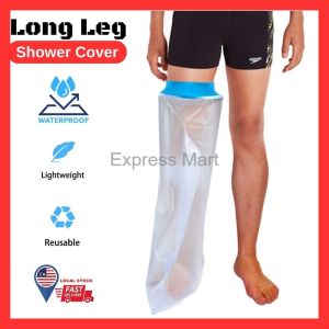 (LOCAL STOCK) Shover Cover for Leg Injury Adult Waterproof Full Leg Shower Bath Protector Bandage Wound Showering for Broken Long Leg Knee Foot Ankle Wound BurnsReusable