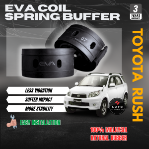 EVA Coil Spring Buffer TOYOTA RUSH Cushion Buffer Spring Rubber Stopper Spring (Front & Rear SET) 100% Getah asli