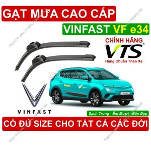 Gạt Mưa VTS Kính Lái Vinfast VF e34 Cặp Gạt M.ưa Kính Lái Vinfast VF e34 C.ó Đủ Size Cho Cá.c Đời Xe Vinfast VF e34