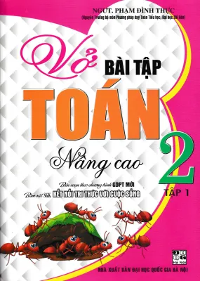 VỞ BÀI TẬP TOÁN NÂNG CAO LỚP 2 - TẬP 1 (BÁM SÁT SGK KẾT NỐI TRI THỨC VỚI CUỘC SỐNG) - HA