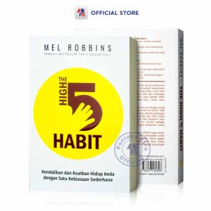 Buku The High 5 Habit : Kendalikan Dan Kekuatan Hidup Anda Dengan Satu Kebiasaan Sederhana - Alvabet