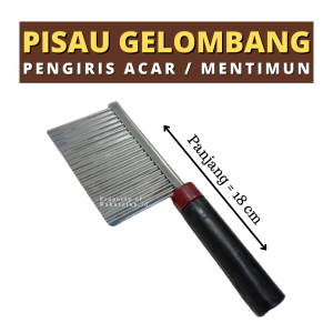 Pisau Gelombang - Pisau Rege - Pisau Bergerigi Pengiris Acar Mentimun