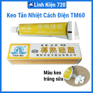 Keo tản nhiệt cách điện TM60 chịu nhiệt độ cao tản nhiệt cpu sò nóng lạnh